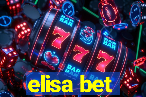 elisa bet